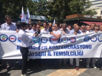 TOPLU SÖZLEŞME GÖRÜŞMELERİ - Memur-Sen Kayseri Başkan Yardımcısı İrfan Kaşıkçıoğlu Açıklaması 'Memur-Sen'in Teklifleri Milletin Talepleridir'