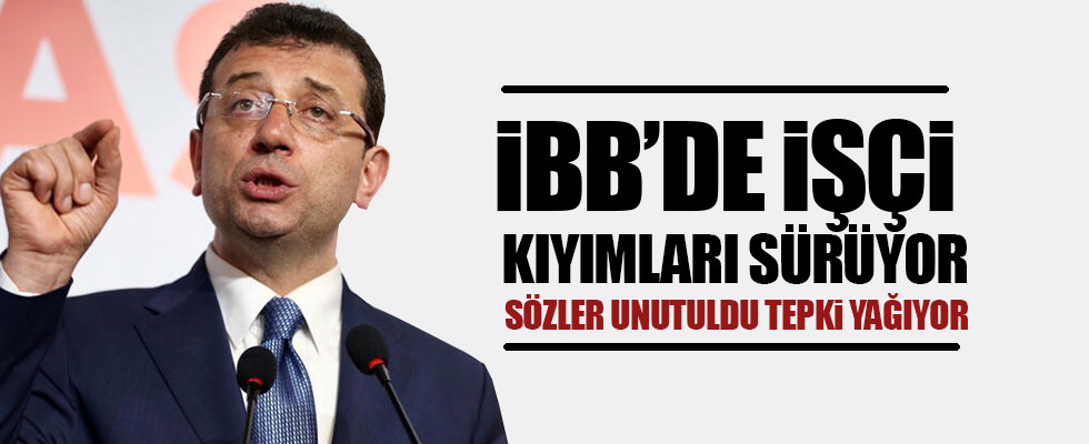 İBB'de işten çıkarmalara tepki yağıyor