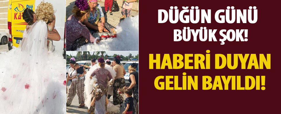 Düğün günü büyük şok! Haberi duyan gelin bayıldı