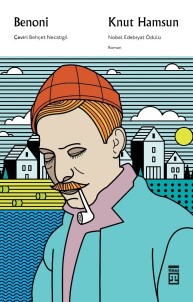 Knut Hamsun Benoni Adlı Romanı Raflarda