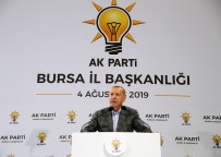 FATİN RÜŞTÜ ZORLU - Cumhurbaşkanı Erdoğan Açıklaması 'Piyasadaki Canlanma İvme Kazanacaktır'