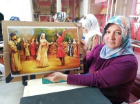 BAKIŞ AÇISI - Ahlatlı Kadınlardan Sanat Eseri Tablolar