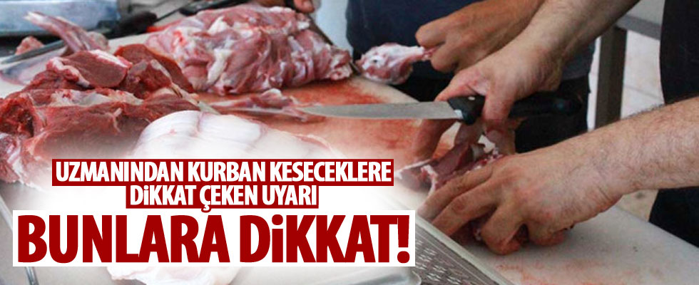 Kurban Bayramı'nda et tüketirken bunlara dikkat!