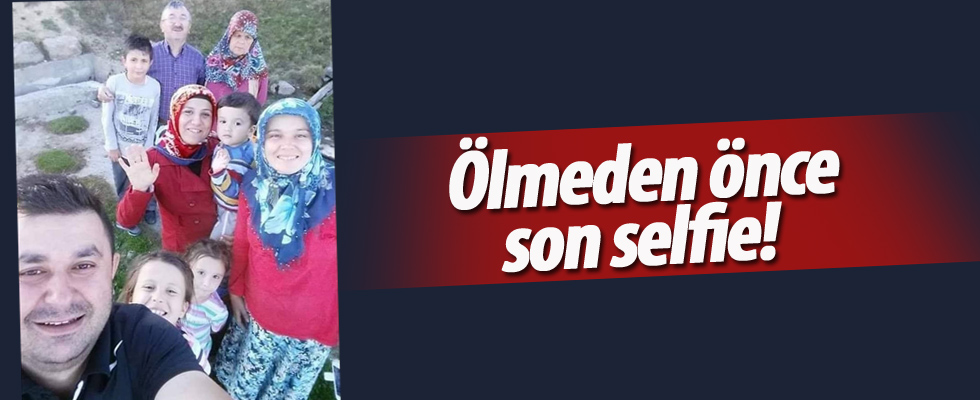 Ölmeden önce son selfie