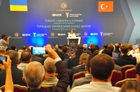 SANAYI VE TICARET ODASı - Türkiye İle Ukrayna Ticaretinde Hedef 10 Milyar Dolar