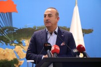 GÜVENLİ BÖLGE - Bakan Çavuşoğlu Açıklaması 'Güvenli Bölge Münbiç Gibi Olmayacak'