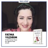 ÖYKÜ KİTABI - Çocuk Edebiyatı Yazarı Fatma Yıldırım Samsun'da Minik Okurlarıyla Buluşacak