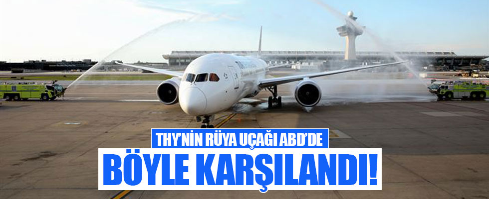 THY'nin 'Rüya Uçağı' ABD'de