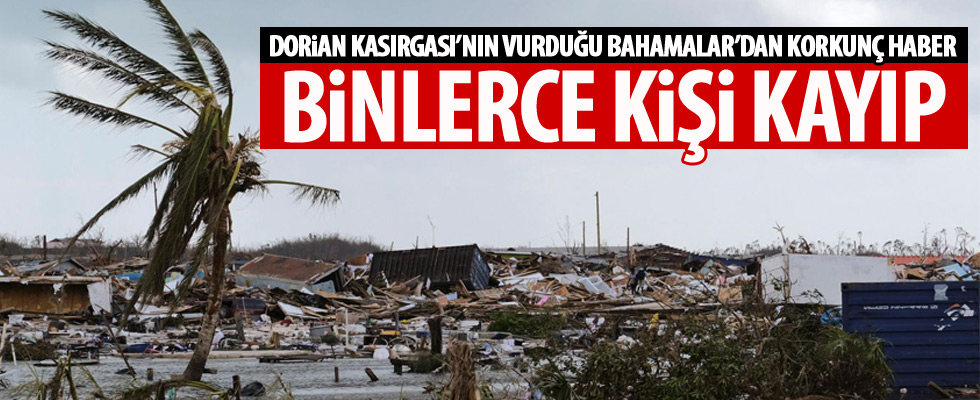 Bahamalar'da 2 bin 500 kişi halen kayıp