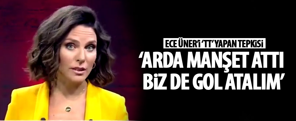 Ece Üner'den Arda Turan'a tepki!