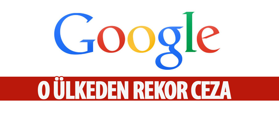 Google'a rekor vergi cezası!
