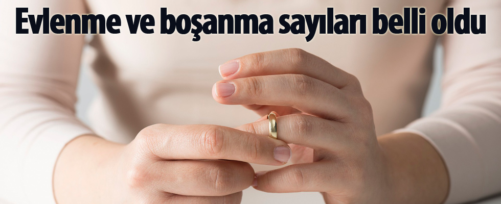 Evlenme ve boşanma sayıları belli oldu