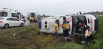 TOSUNLAR - Hasta Nakli Yapan Ambulans Devrildi Açıklaması 5 Yaralı