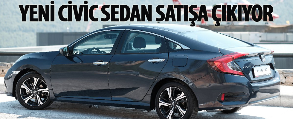 Yeni Civic Sedan satışa çıkıyor