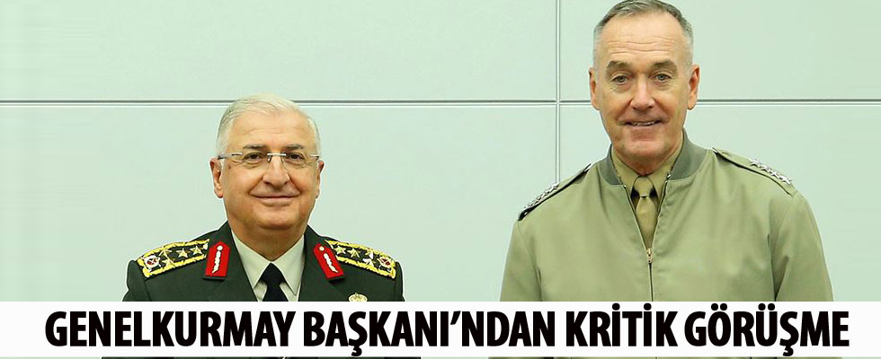 Orgeneral Güler, ABD'li mevkidaşı Dunford ile görüştü