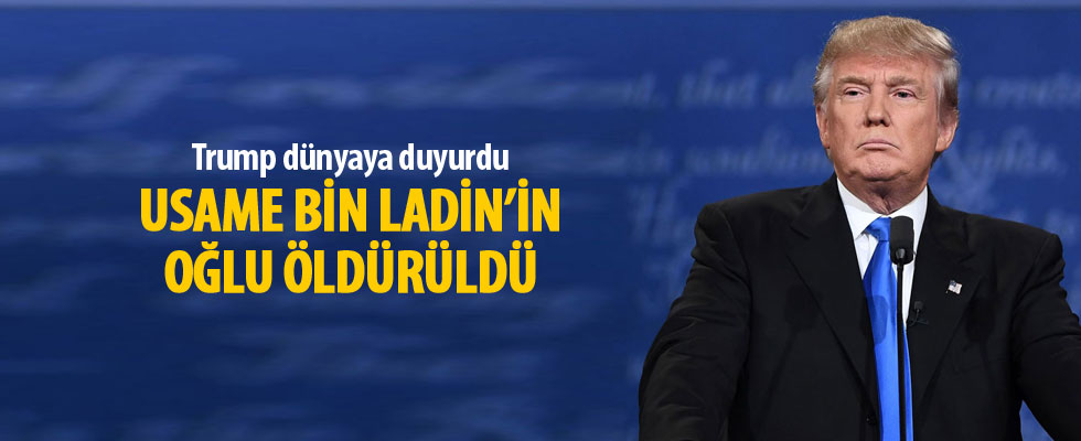 Trump: Usame bin Ladin'in oğlu operasyonla öldürüldü
