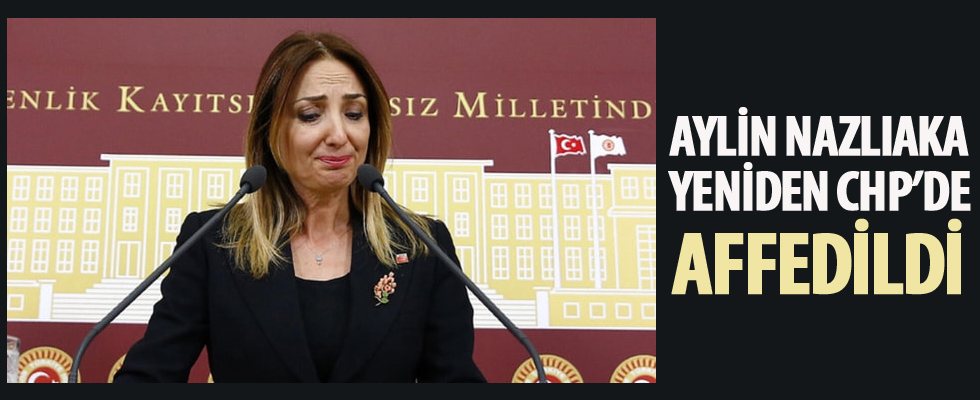 CHP, Aylin Nazlıaka'yı affetti