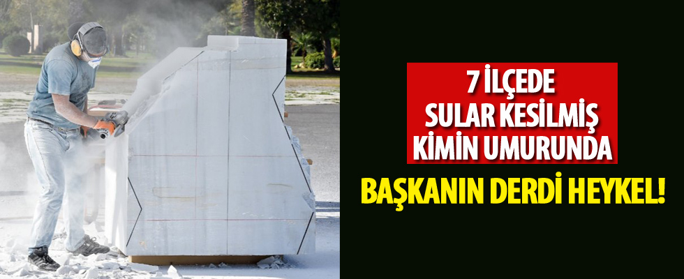 İzmir'in 7 ilçesinde su kesintisi