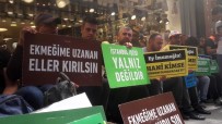 İSTANBUL İL BAŞKANLIĞI - İBB'den Çıkartılan İşçiler CHP İstanbul İl Başkanlığı Önünde Eylem Yaptı