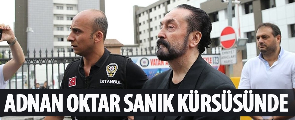 Adnan Oktar sanık kürsüsünde