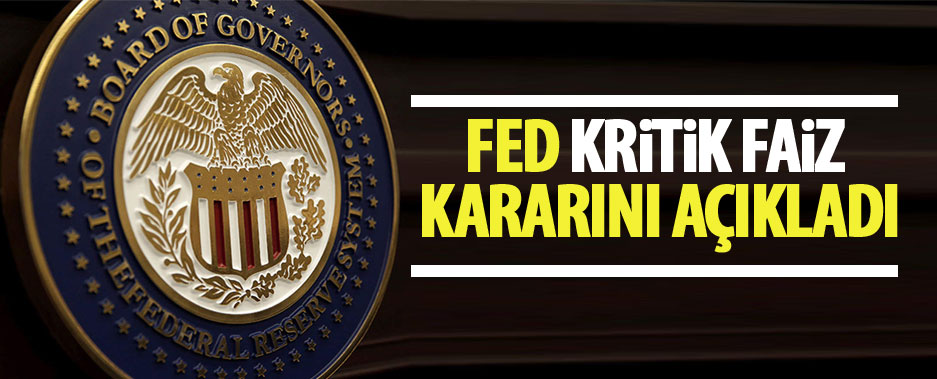 FED faiz indirdi