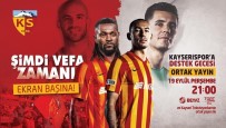 KAYSERISPOR - Kayserispor'dan Vefa Gecesi'ne Açık Davet