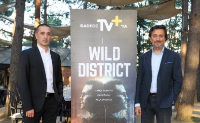 Dünyada Ses Getiren Dizi 'Wild District' İlk Kez TV+'Ta