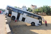 ABDİ İPEKÇİ - Freni Boşalan Otobüs İstinat Duvarından Aşağıya Uçtu