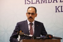 ANAYASA - İbrahim Kalın Açıklaması 'Beklentimiz İdlip Mutabakatının Aynen Uygulanması'