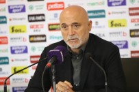 KAYSERISPOR - Hikmet Karaman Açıklaması 'Skordan Memnun Değiliz'