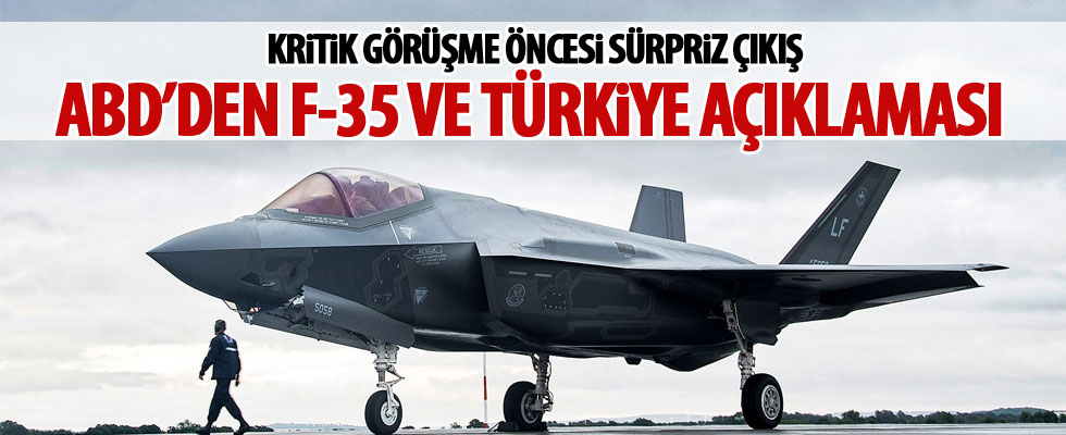 ABD'den Türkiye ve F-35 açıklaması!