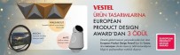 TASARIM YARIŞMASI - Vestel, Global Tasarım Yarışması EPDA'dan 3 Ödülle Döndü