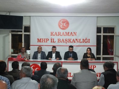 MHP Karaman İl Başkanı Ünüvar Açıklaması 'Kadrolarımız Sahada Ve Zinde Olacak'