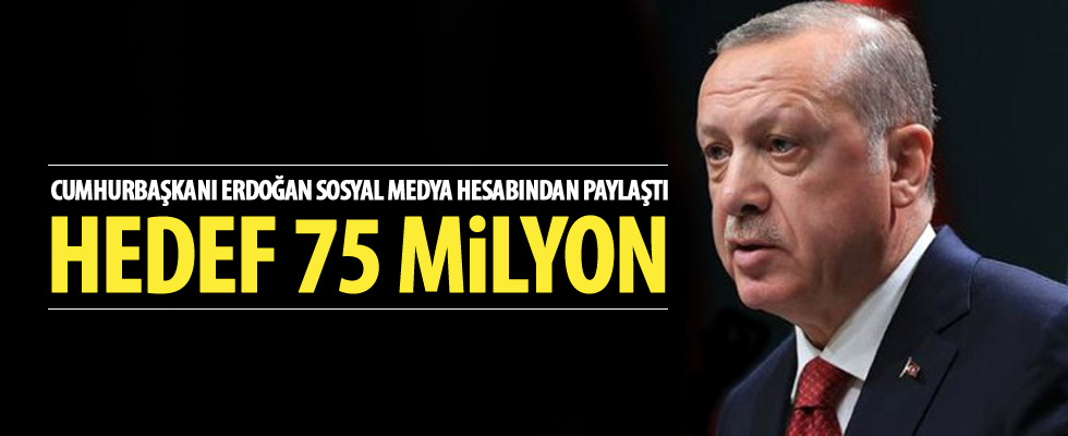Cumhurbaşkanı Erdoğan 2023 hedefini açıkladı!