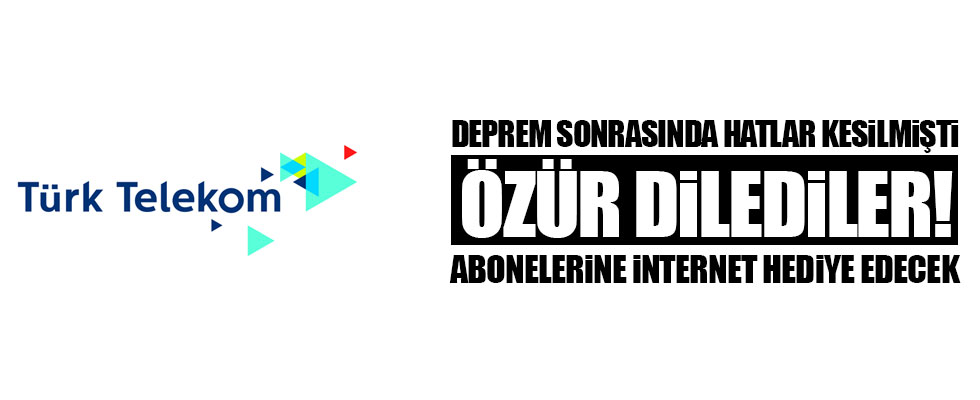 Türk Telekom'dan müşterilerine özür hediyesi