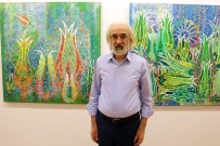 MARMARA ÜNIVERSITESI - Ressam Tuncer'in Sergisi 3 Ekim'e Kadar Gezilebilecek