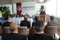 FEDERASYON BAŞKANI - Gazişehir'in İsmi Gaziantep FK Oldu