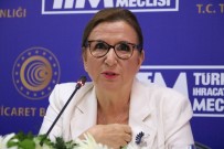 DıŞ TICARET AÇıĞı - Bakan Pekcan Açıklaması '8 Aylık İhracat Rakamımız Da 117,2 Milyar Dolarla En Yüksek Seviyeye Ulaşmıştır'