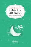 MEHMET YAŞAR - (Düzeltme) Arapça Öğrenenler İçin Açıklaması Hikâyelerle 40 Hadis