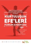 ÇEKIM - Kurtuluşun Efeleri Forum Aydın'da