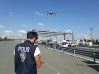 TRAFİK DENETİMİ - Mahmutbey Gişelerde Drone'lu Trafik Denetimi