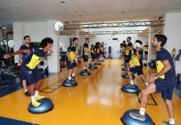 CAN BARTU - Fenerbahçe salonda çalıştı