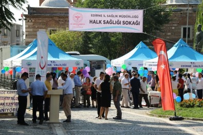Edirne'de 'Halk Sağlığı Sokağı' Açıldı