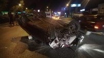 ALKOLLÜ SÜRÜCÜ - Alkollü Sürücü Direksiyon Hakimiyetini Kaybedince Kaza Yaptı