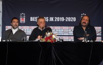 FİKRET ORMAN - Ahmet Nur Çebi Açıklaması 'Beşiktaş Yönetimi Hukuken Gereğini Yapacaktır'