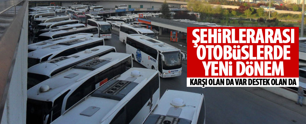 Şehirlerarası otobüslerde yeni dönem!