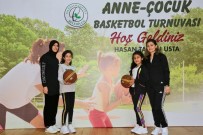 BASKETBOL - Anne-Çocuk Basketbol Turnuvasında Renkli Görüntüler Yaşandı