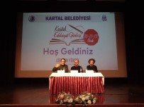 HASAN ALİ YÜCEL - Kartal Edebiyat Günleri Sona Erdi