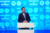 KANAL İSTANBUL - Çevre Ve Şehircilik Bakanı Kurum Açıklaması 'Kanal İstanbul, İstanbul Boğazı'nı Koruma Ve Kurtarma Projesidir'