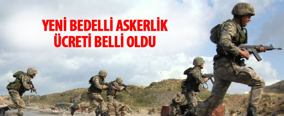2020 yılının ilk yarısı için bedelli askerlik ücreti belli oldu